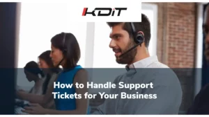 How to Handle Support Tickets