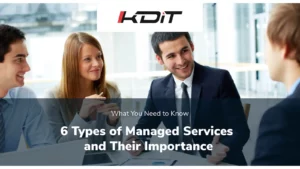 Types of IT Managed Services